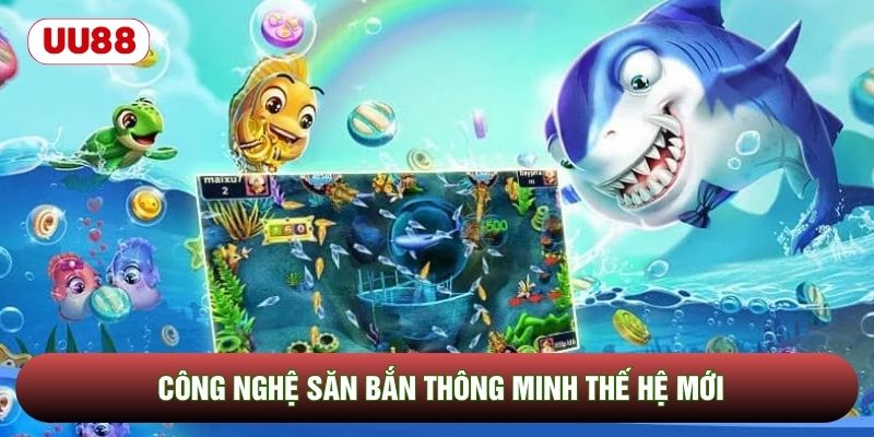 Công nghệ săn bắn thông minh thế hệ mới