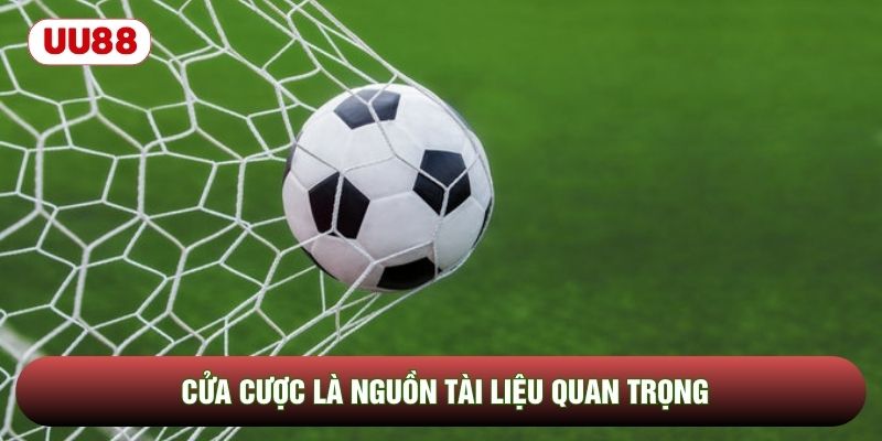 Cửa cược là nguồn tài liệu quan trọng Cửa cược là nguồn tài liệu quan trọng