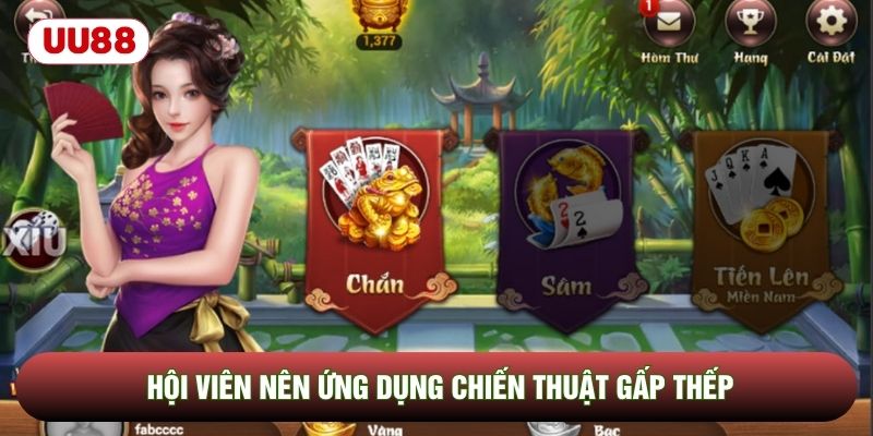 Hội viên nên ứng dụng chiến thuật gấp thếp Hội viên nên ứng dụng chiến thuật gấp thếp