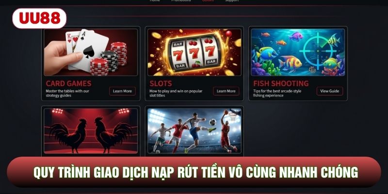 Quy trình giao dịch nạp rút tiền vô cùng nhanh chóng