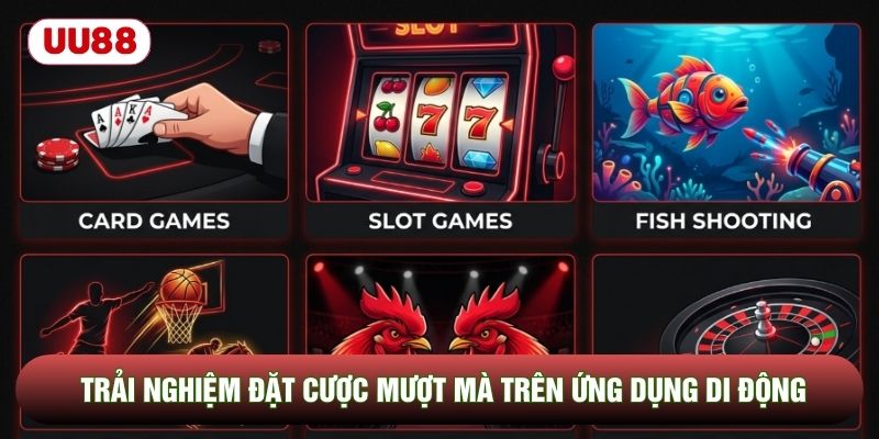 Trải nghiệm đặt cược mượt mà trên ứng dụng di động