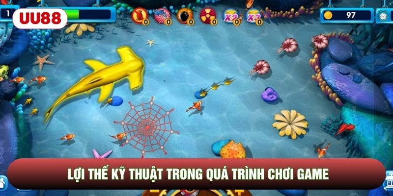 Lợi thế kỹ thuật trong quá trình chơi game Lợi thế kỹ thuật trong quá trình chơi game