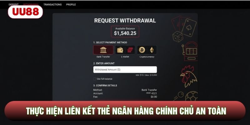 Thực hiện liên kết thẻ ngân hàng chính chủ an toàn