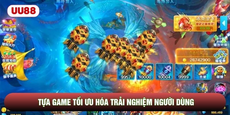 Tựa game tối ưu hóa trải nghiệm người dùng Tựa game tối ưu hóa trải nghiệm người dùng